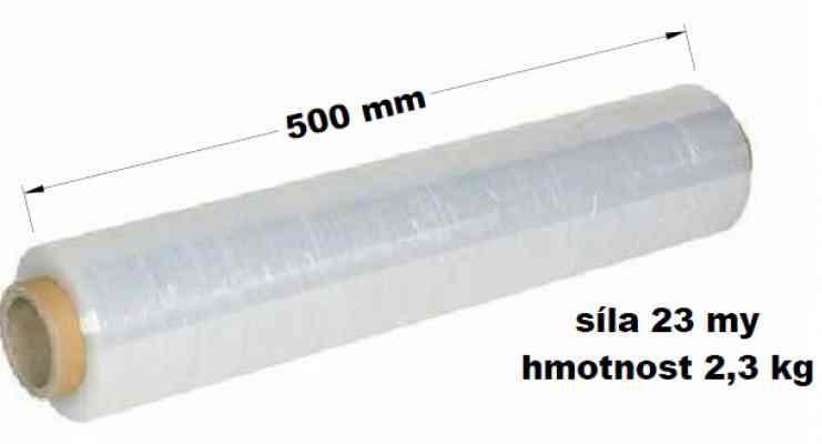 Stretch folie -  šíře 50cm/ síla 23my/ hmotnost 2,3kg / návin cca 150m / průhledná